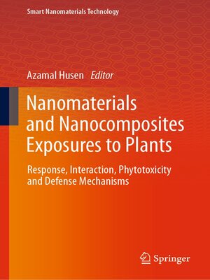 cover image of Nanomaterials and Nanocomposites Exposures to Plants